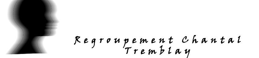 Regroupement Chantal Tremblay